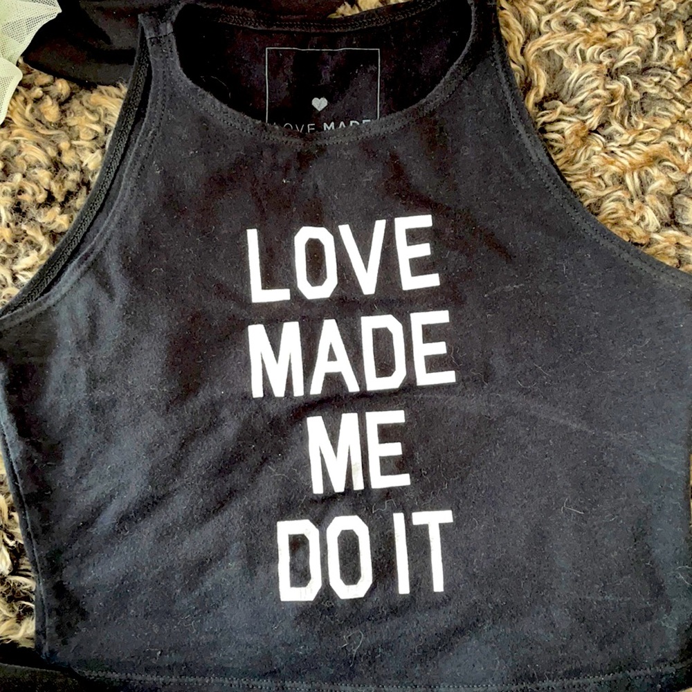 Love made me do it crop